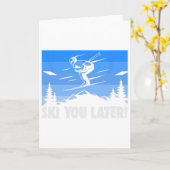 Ski Ski You Later! Skiën Kaart (Gele Bloem)