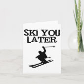 Ski u later Funny Downhill Alpine Skien T-shirt Kaart (Voorkant)
