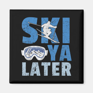 Ski Ya Later Grappige Skiloper Cool Snowboarder Be Magneet