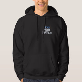 Ski You Later - Funny Skiing Gift Hoodie