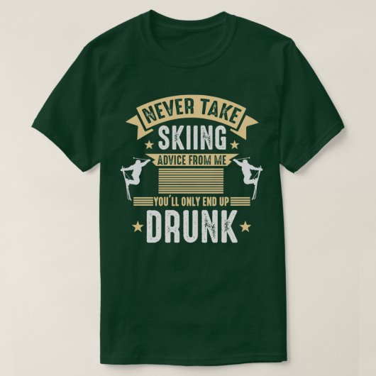 Skiadvies Apres Ski Party Ski Slope Funny Gift T-shirt (Design voorkant)