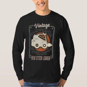 Skid Steer Lader Vintage Retro Klassieke Liefde 1 T-shirt
