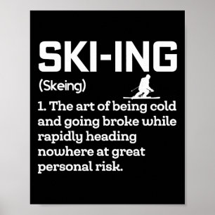 Skiën Definitie Grappige Humor Skiloper Extreem Wi Poster