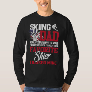 Skiën Pap Sommige mensen moeten hun hele L wachten T-shirt