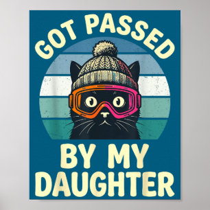 Skiënde Kat Retro Vintage Gebeten Door Mijn Dochte Poster