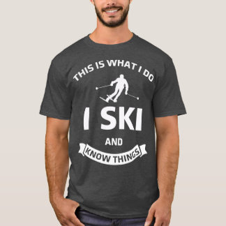 Skiende Knowledge Ski Slope Ski Gift Idea T-shirt