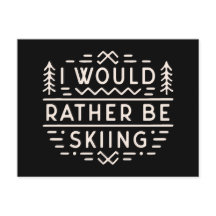 Skier citaten Ik zou liever skiën