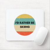 Skier Shirt I'd Rather Be Skiing Muismat (Met muis)