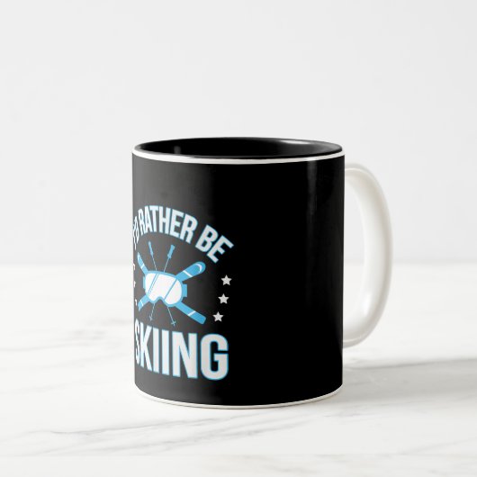 Skiing Gift | Ik zou liever gaan zeuren Tweekleurige Koffiemok (Voorkant rechts)