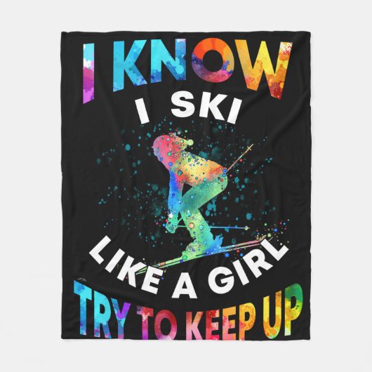 Skiing - Ik weet dat ik skski als een meisje probe Fleece Deken (Voorkant)