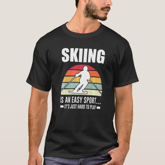 Skiing is een gemakkelijke sport en skipolen t-shirt (Voorkant)