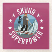 Skiing is Mijn Superpower Glazen Onderzetter (Voorkant)