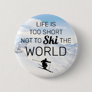 Skiing Lovers   Funny Ski Quote Ronde Button 5,7 Cm