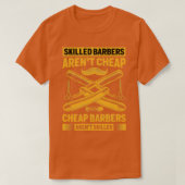 Skill Barber Arenx27t Cheap Funny Salon Barbersh T-shirt (Design voorkant)