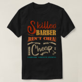 Skill Barbers Arenx27t Cheap Barbers Arenx T-shirt (Design voorkant)