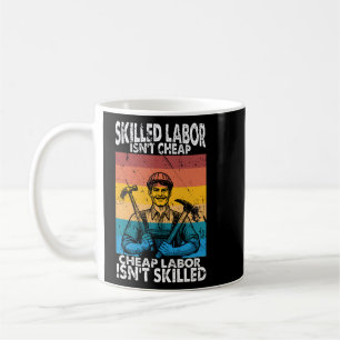 Skill Labor is geen goedkope arbeidskracht Koffiemok