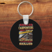 Skilled Carpenters Aren't I Can't Fix Stud On Back Sleutelhanger (Voorkant)