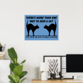 Skin A Cat Funny Poster Imprimer Signal Humour (Bureau à domicile)