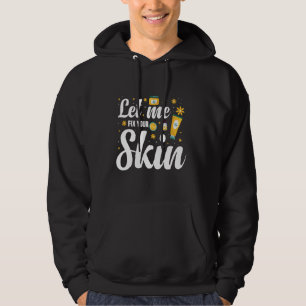 Skin Therapy Esthetician Producten voor de huidver Hoodie