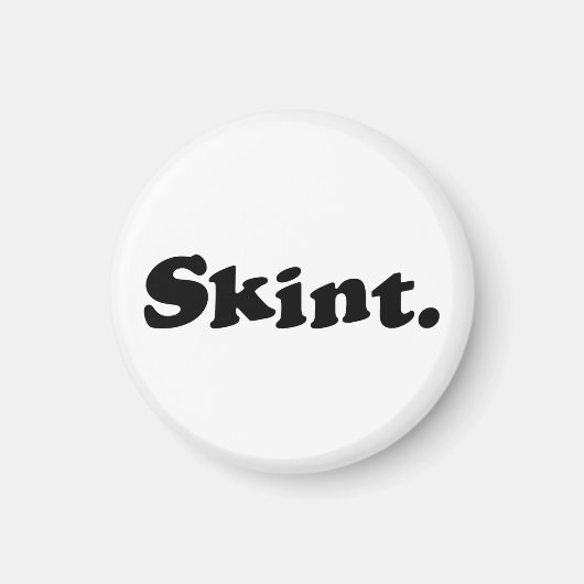 Skint. Magneet (Voorkant)