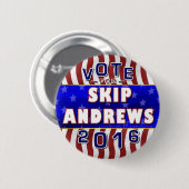 Skip Andrews President 2016 Verkiezingsrepublikein Ronde Button 5,7 Cm (Voorkant /achterkant)