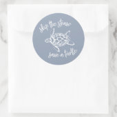 Skip the Straw Save a Turtle Dusty Blue Ronde Sticker (Tas)