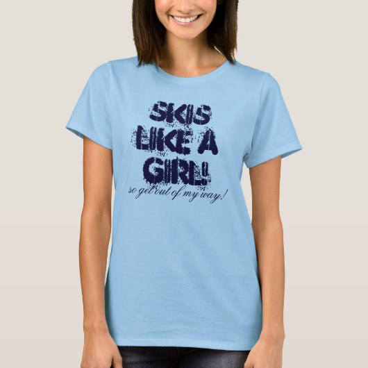 Skis als een meisje. T-shirt (Voorkant)