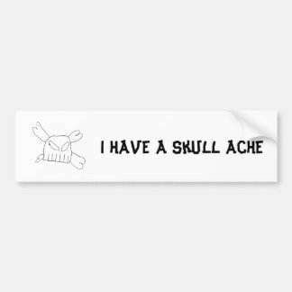Skull Ache Bumpersticker