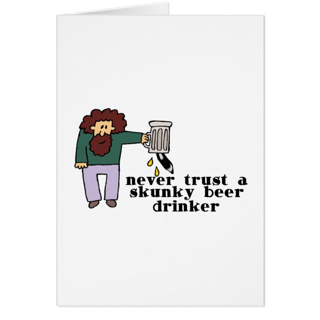 Skunky Beer Drinker (Voorkant)