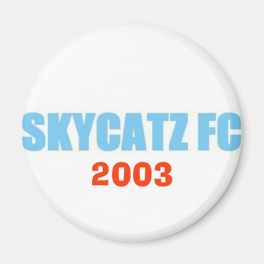 SKYCATZFC TEXT 2003 Magnet (Devant)