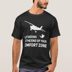 Skydive Skydiving Parachute Comfort Zone T-shirt