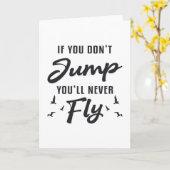 Skydiver Als je niet springt zul je nooit cool vli Kaart (Gele Bloem)