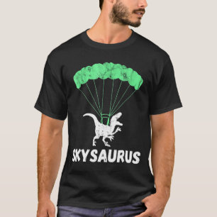 Skydiver Dinosaurs Skydiving Parachute Jumping Tre T-shirt