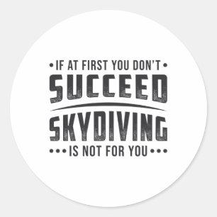 Skydiver Succed Skydiving Skydive Parachute Cool Ronde Sticker