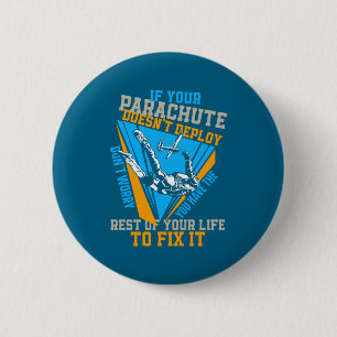 Skydiving Als Je Parachute Niet Open Gaat Doe Dan Ronde Button 5,7 Cm