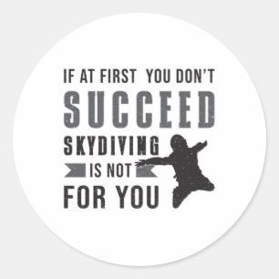 Skydiving Parachuting Skydiver Funny Gift Idea Ronde Sticker