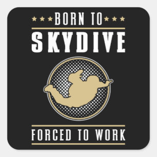 Skydiving Skydive Jump Skydiver Plane Funny Gift Vierkante Sticker