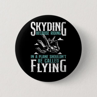Skydiving Skydiving omdat hij in een vlakte ligt Ronde Button 5,7 Cm