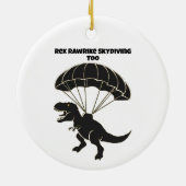 Skydiving T-rex Keramisch Ornament (Achterkant)