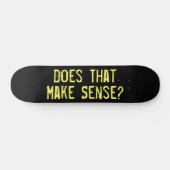 Sla At Dat Aan Grappig Skateboard (Horizontaal)