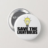 Sla de gloeilampen op! ronde button 5,7 cm (Voorkant /achterkant)