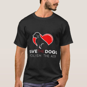 Sla de honden op en laat de ATF-T-shirt vallen T-shirt