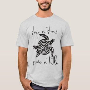 Sla een Rietje Over en Red een Schildpad T-shirt