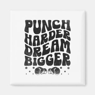 Sla Harder Droom Groter Boxer Sport Kracht Gym Magneet