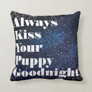 Sla je Puppy Altijd een Goedenacht Typografie Kussen