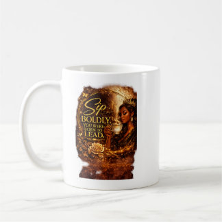Sla met vertrouwen. Je bent geboren om te leiden. Koffiemok