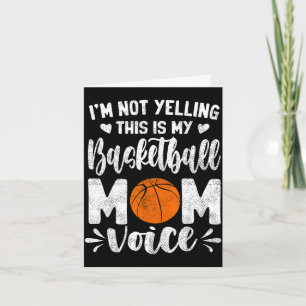 Sla niet zo tegen me dit is basketbal moeder stem kaart