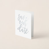 Sla onze datum op Real Folie Script Style 3 Folie Kaarten (Voorkant)