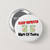 Slaap beroofde moeder van TWINS Ronde Button 5,7 Cm (Voorkant /achterkant)
