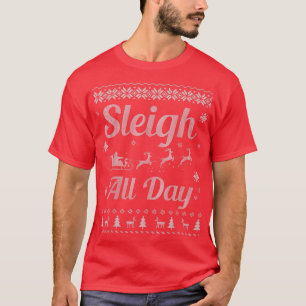 Slaap de hele dag door de lelijke kerstkeuken t-shirt